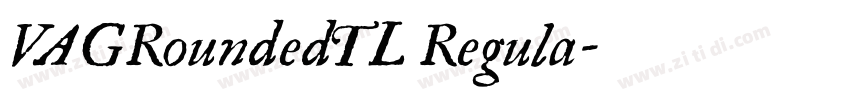 VAGRoundedTL Regula字体转换